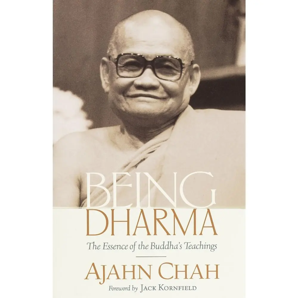 USED Book - Being Dharma: The Essence of the Buddha's Teachings by Chah, Ajahn (Paperback) - english