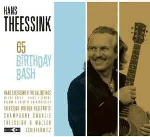 Hans Theessink - 65th Birthday Bash  [COMPACT DISC - CD]