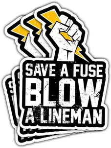 BOZENTIM Save a Fuse Blow a Lineman Sticker Line Life Lineman Sticker Funny Lineman Vinyl Decal Gifts for Lineman Workers Save a Fuse Electrician Stickers for Laptop Bottle Phone Helmet Gifts