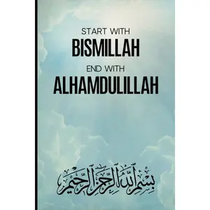 Notebook Islam: Islamic Journal Notebook A Gratitude Journal For Muslim A Nice Gift To Write Down Thoughts And Prayers Bismillah And Alhamdulillah