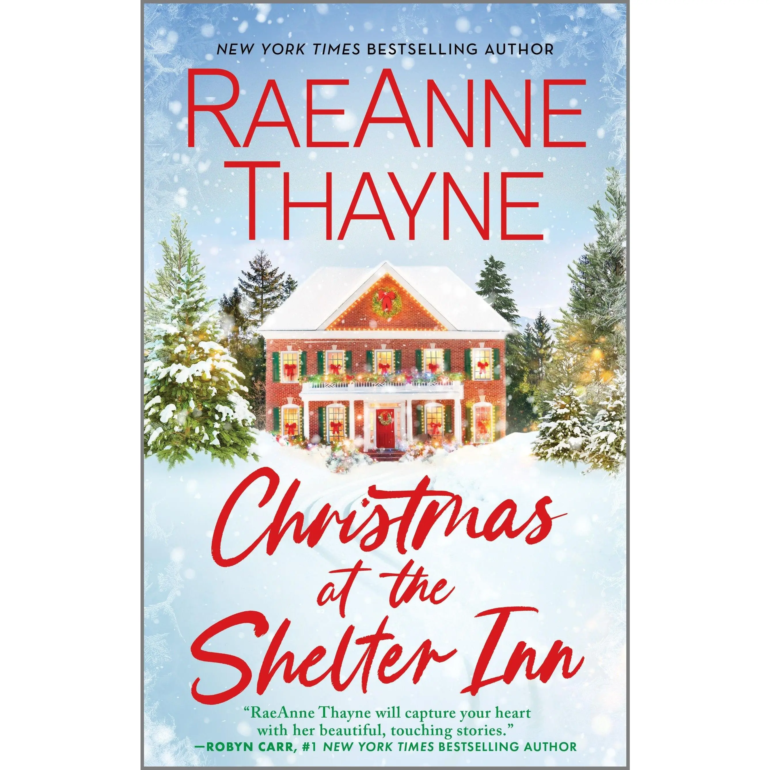 Christmas at the Shelter Inn: A Christmas Romance by RaeAnne Thayne [Paperback Book]