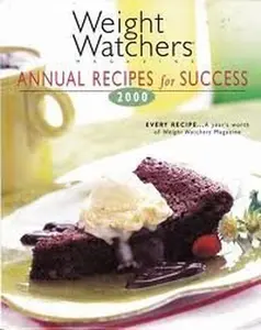 USED-Weight Watchers Magazine Annual Recipes for Success 2000 by Weight Watchers (Hardcover)