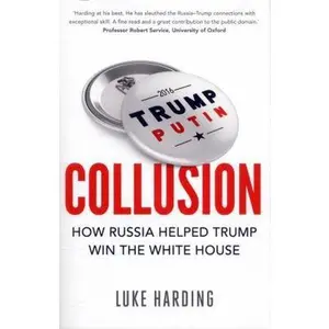 USED-COLLUSION by HARDING LUKE (Paperback)