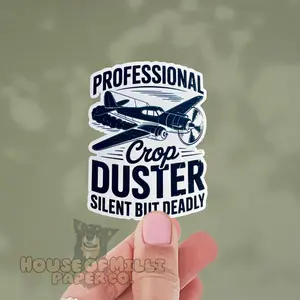 Professional Crop Duster Sticker: Funny Fart Joke, Vinyl Decal