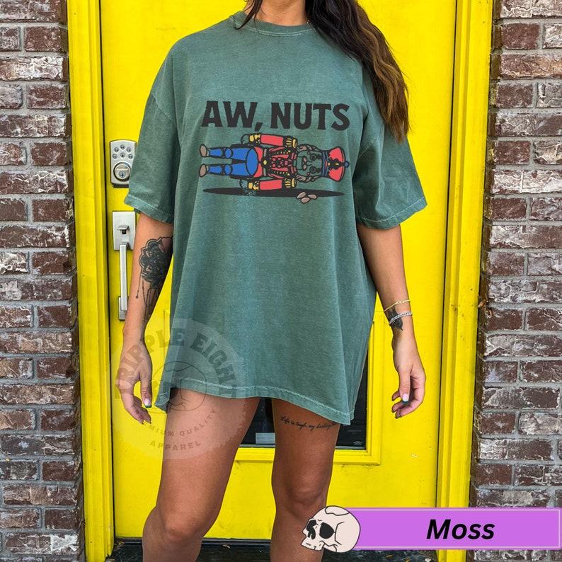 Aw, Nuts Nutcracker Funny and Humorous Christmas Winter Season Retro Vintage T-Shirt, Nutcracker Tshirt, Christmas Nutcracker, Christmas unisex 90s graphic tees sweatshirt hoodie saltburn