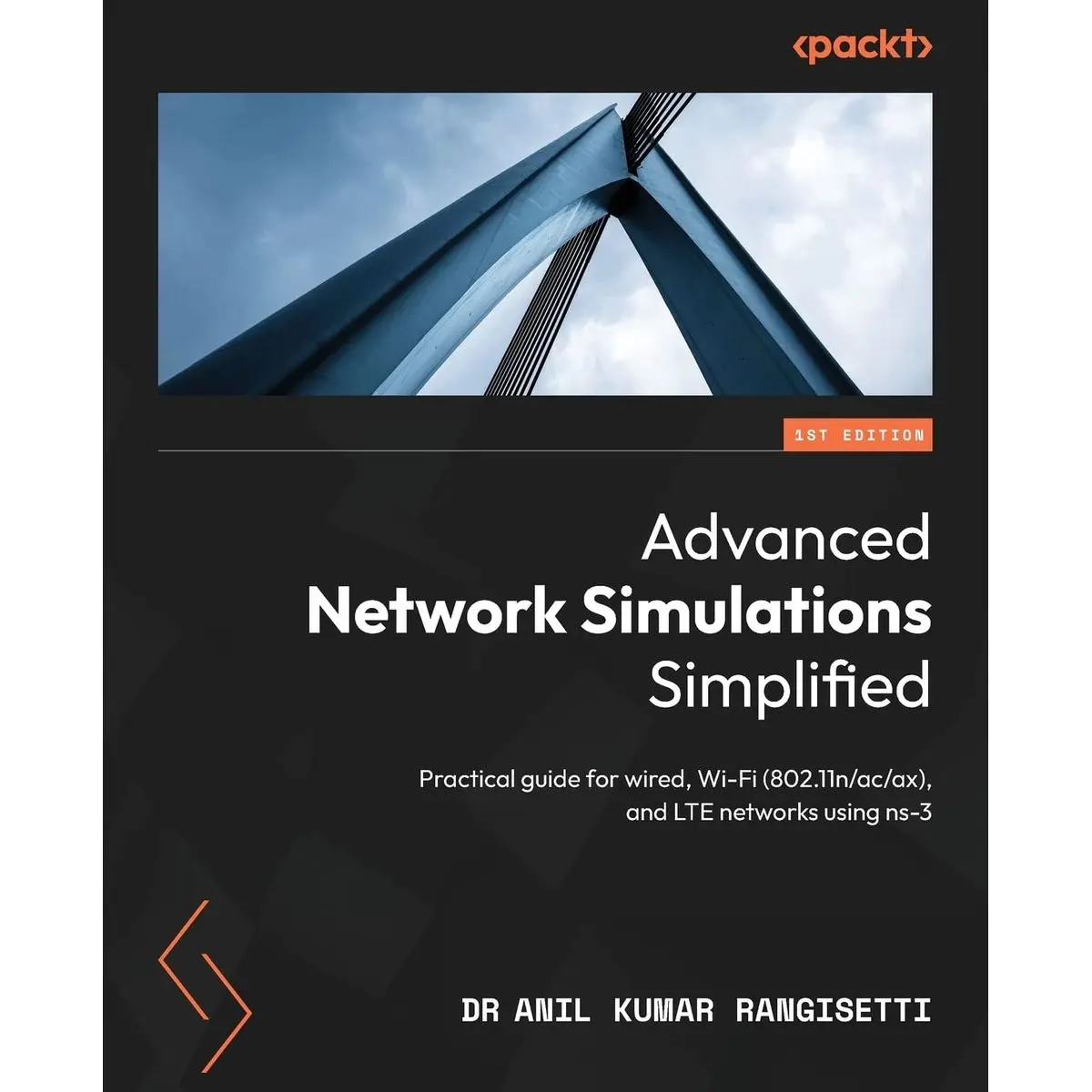 Advanced Network Simulations Simplified: Practical guide for wired, Wi-Fi (802.11n/ac/ax), and LTE networks using ns-3