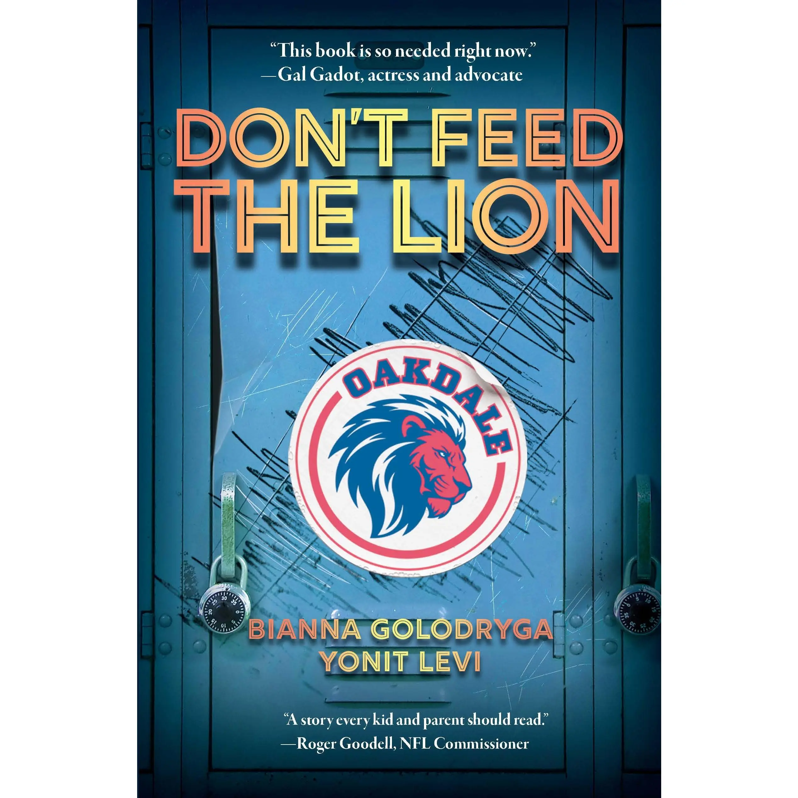 Don't Feed the Lion -- Bianna Golodryga - Paperback