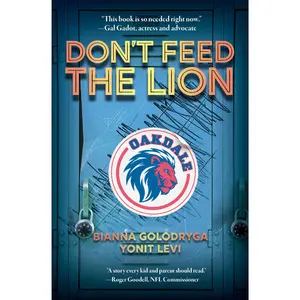 Don't Feed the Lion -- Bianna Golodryga - Paperback