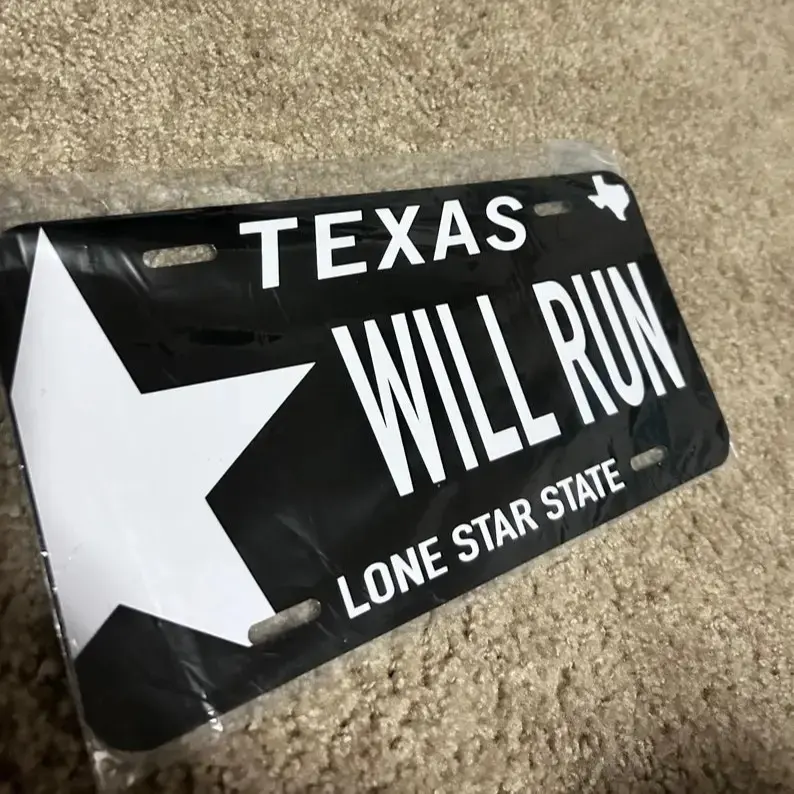 Texas WILL RUN License Plate- Custom License Plate Texas WILL RUN License Plate- Custom License Plate