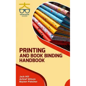 Printing and Book Binding Handbook - Hardcover