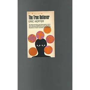 USED-The True Believer by Eric Hoffer (Paperback)