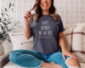 Funny Dance Mom Shirt Dance Competition Shirt for Dance Mom Life Shirt Dance Comp tshirt What number are we On Competition Gift Nationals