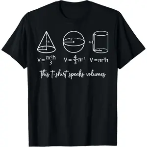This Speaks Volumes Math Science Pun Teacher Nerd Funny T-Shirt,Made in USA