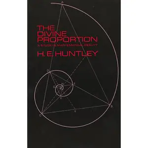 USED-The Divine Proportion by Huntley, H. E. (Paperback)