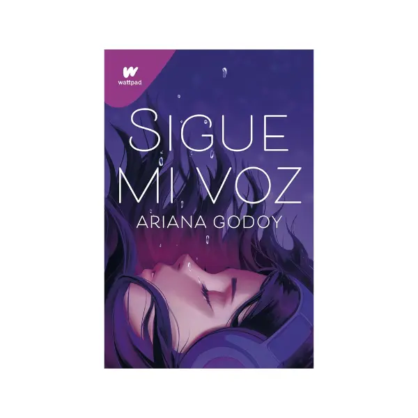 Sigue mi voz / Follow My Voice (WATTPAD. CLOVER) (Spanish Edition)
