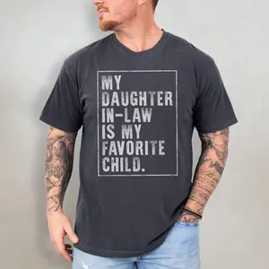Daughter-in-Law Shirt, Comfort Colors Dad Tee, Funny Father-in-Law Gift, Perfect Father’s Day Present from Daughter-in-Law, Wedding or Special Occasion Gift