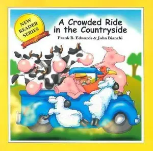 USED-Crowded Ride in the Countryside (New Reader Series) by Frank B. Edwards (Paperback)