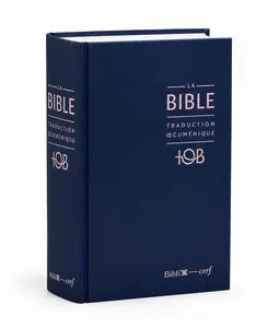 Tob La Traduction Œcuménique bible ” dark blue cover” 2010 EDITION