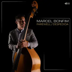 Marcel Bonfim - Farewell / Despedida  [COMPACT DISC - CD]