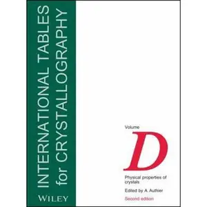 USED-International Tables for Crystallography, Volume D: Physical Properties of Crystals (Hardcover)