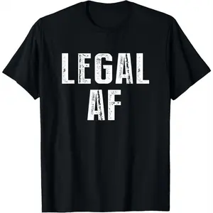 [100% Cotton] High - Quality" Funny 21St Birthday Gift "Legal AF" 21 Years Old T - Shirt A Minimalist - Style Tee Perfect For All Seasons. Ideal As A Summer Top, This Short - Sleeve Womenswear Features A Baggy, Casual Fit. A Fun  T-Shirt For Men And Women