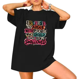 I Refuse to Argue T-Shirt Funny Sarcastic Dark Humor T-Shirt
