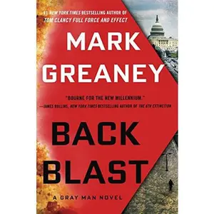 USED-Back Blast by Greaney, Mark (Hardcover)