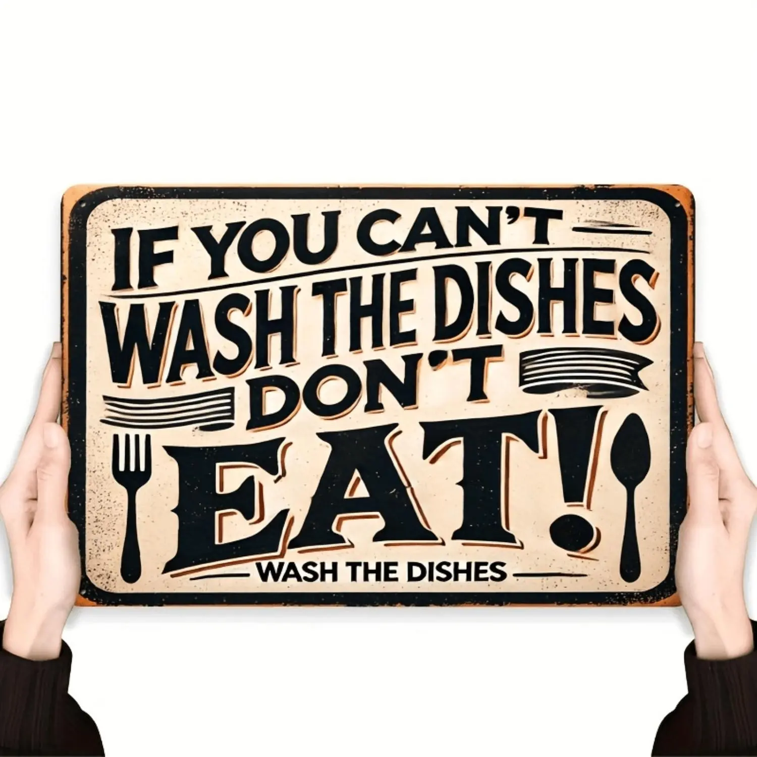 Vintage Metal Signs with The Saying "If You Can'T Wash The Dishes, Don'T Eat" - 8X12 Rustic Wall Art Ideal for Home, Dining, And Both Interior And Exterior Decoration, Great for Kitchen And Room Decor
