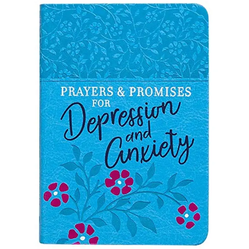 Prayers & Promises for Depression and Anxiety – Scriptures, Prayers and Questions to Help You Find Daily Freedom, Joy, and Peace that Comes from Trusting God-Imitation Leather