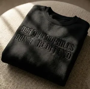 Embroidered De*d P*dophiles Don't Reoffend Shirt, Stop P*dophile Shirt, Save Shirt, Anti P*dophile Shirt
