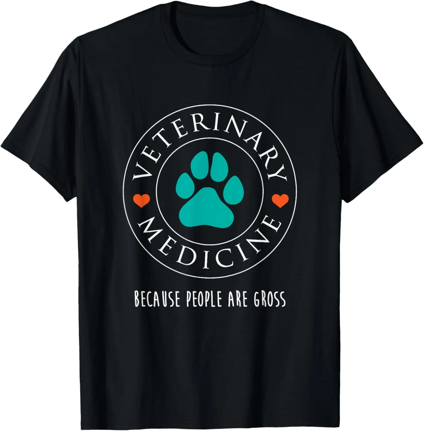100% Cotton Veterinary Medicine People are Gross Funny Vet Gift T-Shirt