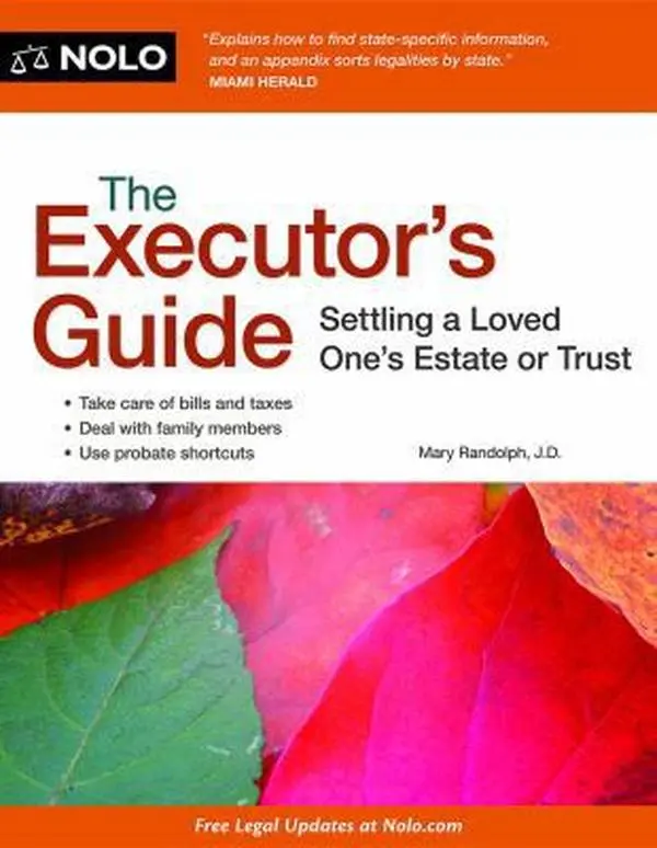 USED-The Executor's Guide: Settling a Loved One's Estate or Trust by Mary Randolph (Paperback)