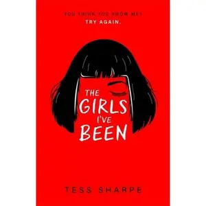 USED-The Girls I've Been by Tess Sharpe (Paperback)