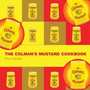 USED-The Colman's Mustard Cookbook by Hartley, Paul (Paperback)