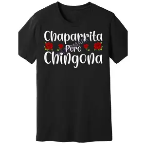 Chaparrita Pero Chingona 614247 Humorous Men's Short Sleeve T Shirt Black
