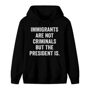 Men's Immigrants Are Not Criminals Hoodies, Pro-Immigration,  Long Sleeve Casual Classic Graphic Hoodies for Men Comfortable Versatile Everyday Wear, Unisex