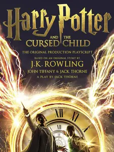 Harry Potter and the Cursed Child, Parts One and Two: The Official Playscript of the Original West End Production Paperback
