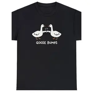 Goosebumps T-Shirt, Funny Satire Silly Goose Fist Satire Meme Humor T-Shirt Black Breathable Cotton Premium Print Crew Neck T-Shirt Trendy Top Unisex Adult Style Holiday Gift Birthday Gift