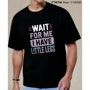 Soft Cotton 'Wait For Me I Have Little Legs' Tee for Children Graphic Print Tee Graphic Printed Tee