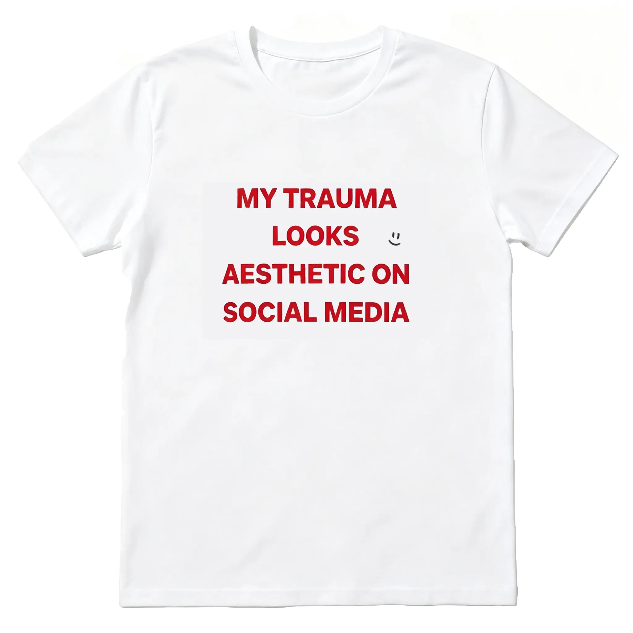 My Trauma Looks Aesthetic On Social Media Sassy Mental Health Quote Graphic Tee Soft 100% Cotton Unisex Crew Neck Short Sleeve T-Shirt Alt Y2K Viral Casual Streetwear Top For Men Women Teen Aesthetic Lovers Daily Outfit