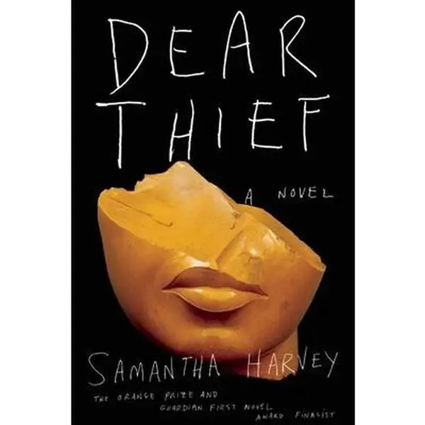 USED-Dear Thief by Samantha Harvey (Paperback)