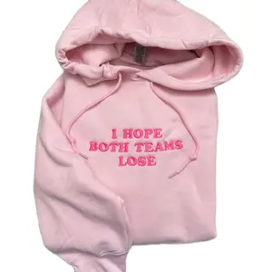 I Hope Both Teams Lose Embroidered Hoodie
