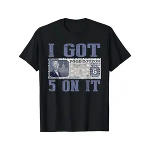 100% Cotton Loose Fit Graphic T-Shirt "I Got $5 on It" Streetwear Design with Vintage Currency Print Black Casual Short Sleeve Tee for Menswear Top