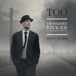 RISAGER,THORBJOERN & THE BLACK TORNADO - TOO MANY ROADS - WHITE Vinyl LP
