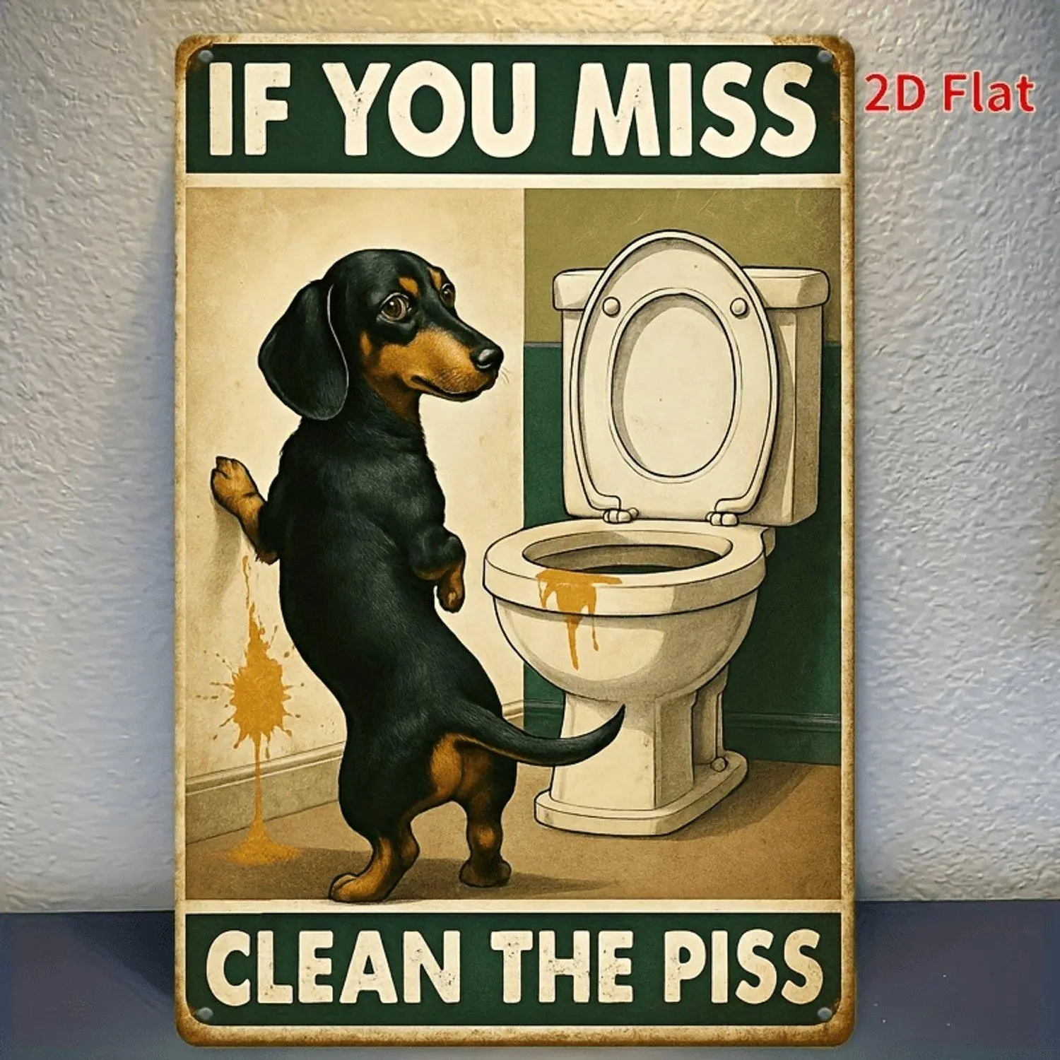 2D Flat - A Vintage Metal Sign Measuring 8X12 Inches for 2D Planes - Featuring a Humorous Cartoon Dog Design with The Phrase 'If Missed, Please Clean Up The Urine' for Bathroom Wall Decor - a Durable Metal Piece in a Rustic Style