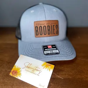 Show Me Your Boobies Leather Patch Hat, Gift Idea, Adult Humor