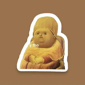 Y Tho, Funny Meme Sticker, Internet Memes