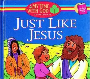 USED-Just Like Jesus: A Beginner Reader Book (My Time With God Devotional) by Paul Loth (Hardcover)