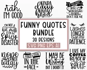 Sarcastic Svg Bundle | Sarcastic Svg Files | Funny Quotes Svg | Sarcasm Svg| Sarcastic Sayings Svg Bundle| Sarcastic Quotes Svg |Cricut Svgs