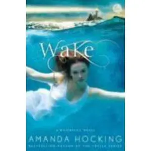 USED-Wake (A Watersong Novel) by Amanda Hocking (Hardcover)
